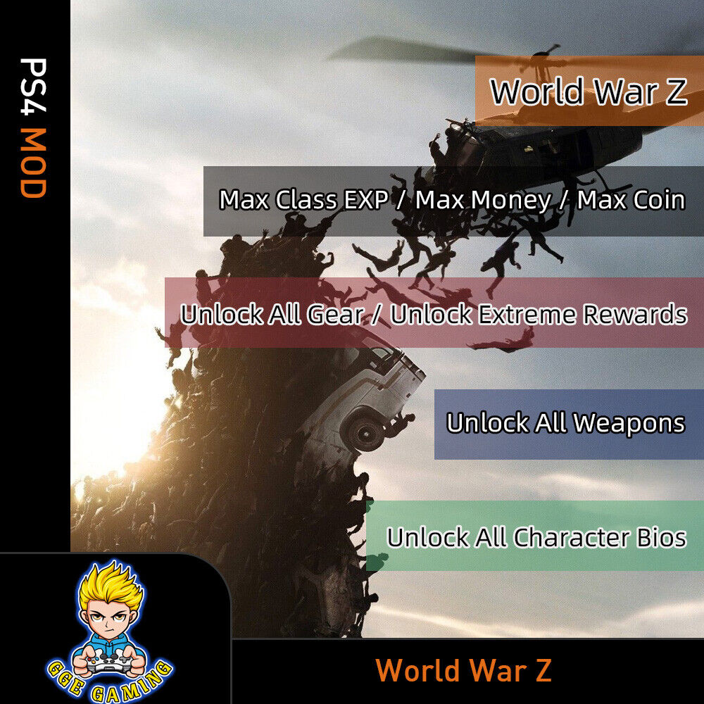 World War Z (PS4 Mod)-Max EXP/Money/Coin/All Weapons/GearCharacter  Bios/Rewards 710535418842