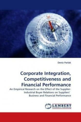 Thumbnail - Corporate Integration, Competitiveness And Financial Performance An