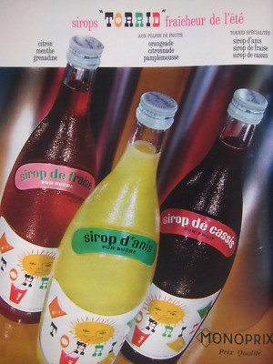 PRESSEWERBUNG 1967 MONOPRIX SIRUPE TORRID FRUCHTFLEISCH SOMMERFRISCHE
