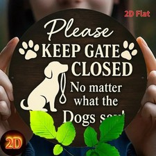 Humorous 2D Flat Tin Metal Signs Home D cor 8x8 'Please Keep Gate Closed' with D