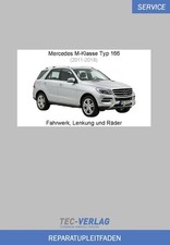 Mercedes M-Klasse (2011-2018) Reparatur Fahrwerk, Lenkung und R&auml;der