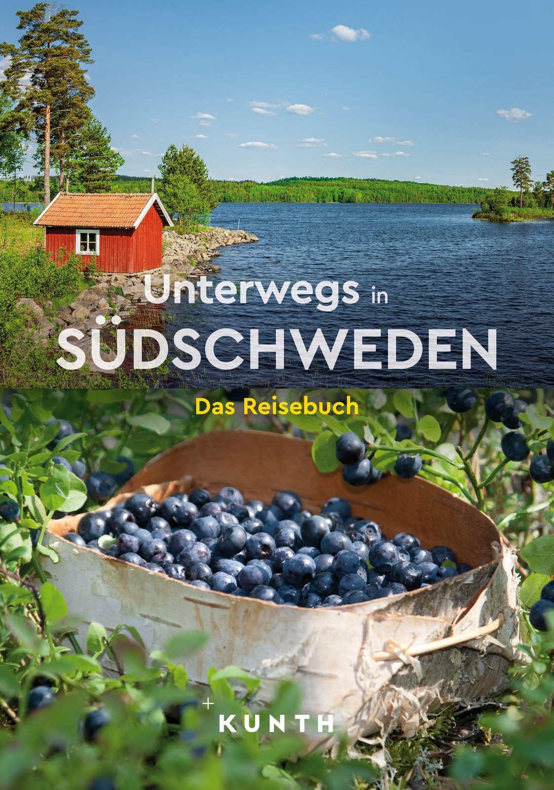 KUNTH Unterwegs in Südschweden Kunth Verlag