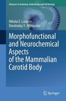 Morphofunctional And Neurochemical Aspects Of The Mammalian Carotid Body Nikolai