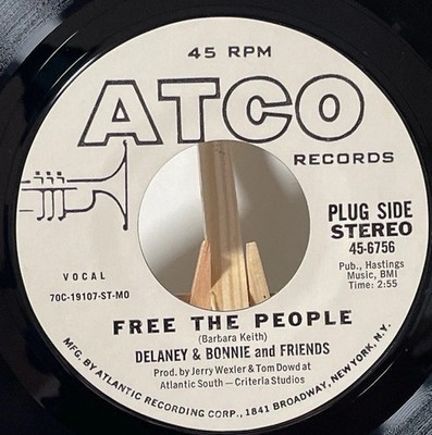 DELANEY BONNIE FRIENDS 45 FREE THE PEOPLE (STEREO/MONO) PROMO EX