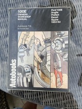 Ford 100e Anglia Prefect Escort Squire 1953-1962 Auto Book Owners Manual