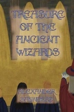 Treasure of the Ancient Wizards by Teresa Garcia Paperback Book