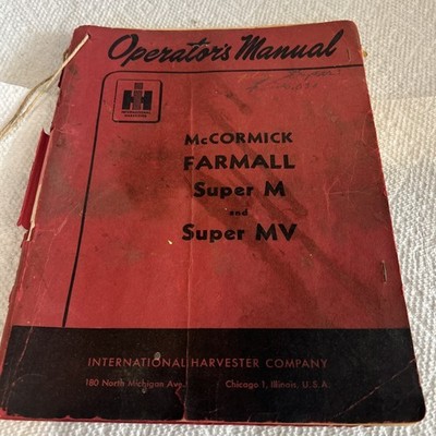 International Farmall McCormick Super M - MV Tractor Owners Operators Manual IH