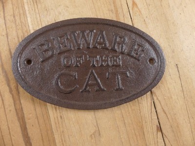 Cast Iron Beware Of The Cat Sign Rustic Wall Decor Fence Kennel Gate Pet Gift