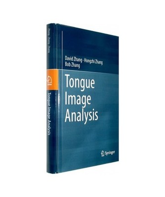 Tongue Image Analysis, David Zhang, Bob Zhang, Hongzhi Zhang