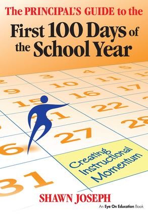 Principal's Guide to the First 100 Days of the School Year