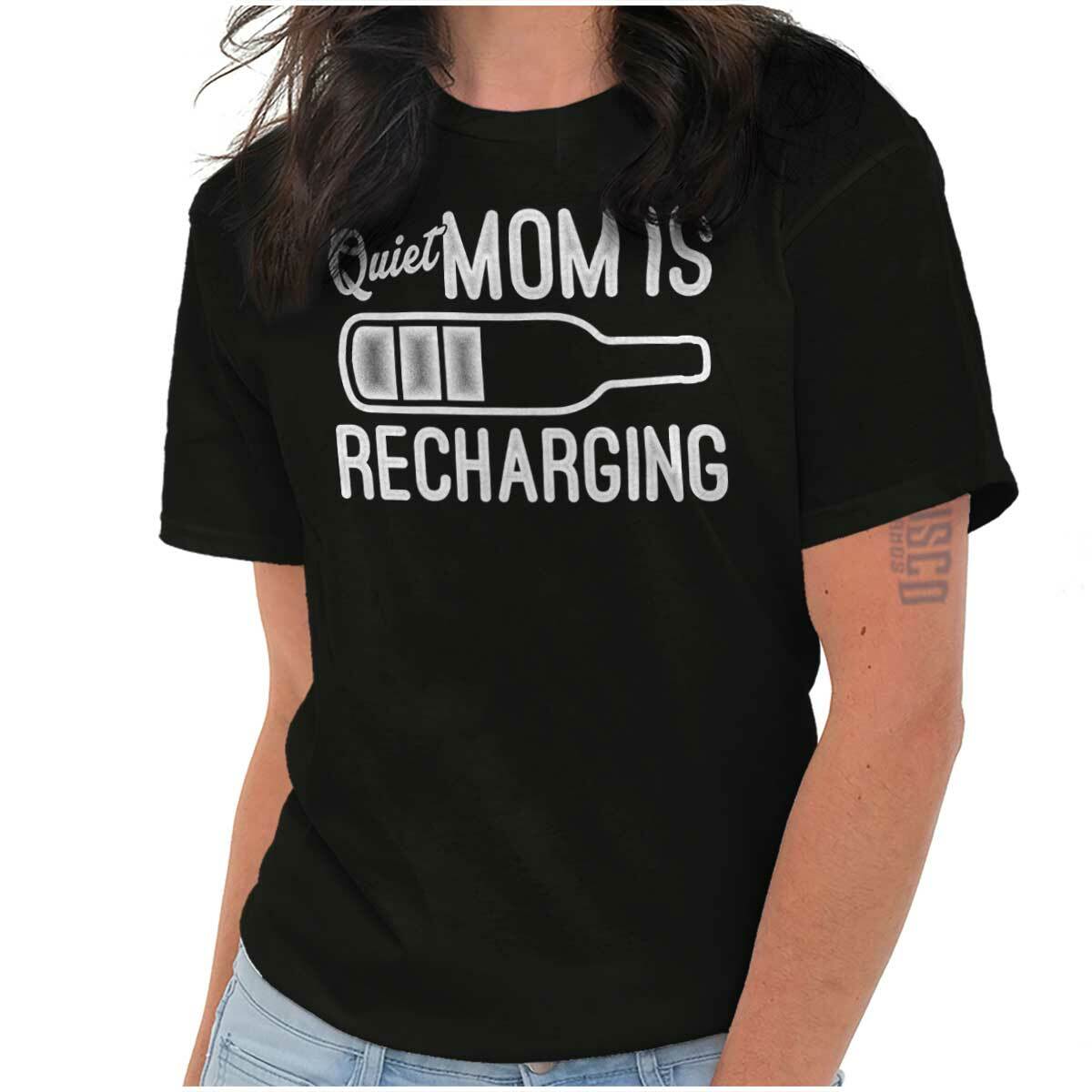 Funny Quiet Mom Is Recharging with Wine Womens Graphic Crewneck T Shirt Tee