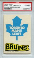 1973 TOPPS TEAM EMBLEM STICKER MAPLE LEAFS BRUINS PSA GEM MT 10 