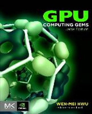 Gpu Computing Gems Jade Edition (Applications of Gpu Computing) Wen-mei Hwu