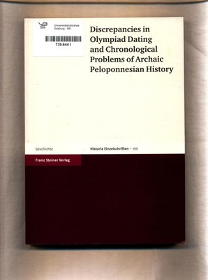 Discrepancies in Olympiad Dating and Chronological Problems of Archaic Peloponne