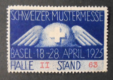 SWITZERLAND 1925 BASEL Schweizer Pattern Fair Hall II Stand 63 1 Vignette MH*