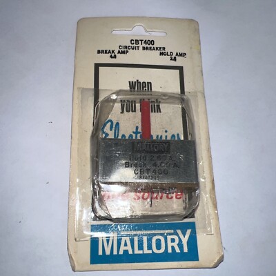MALLORY   CBT400 CIRCUIT BREAKER, BREAK AMPS 4.0, HOLD AMP 2.6  NEW SEALED PKG.