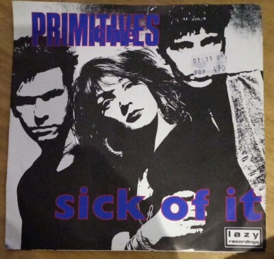 The Primitives / Noose / Sick Of It / 7'' Single Platte