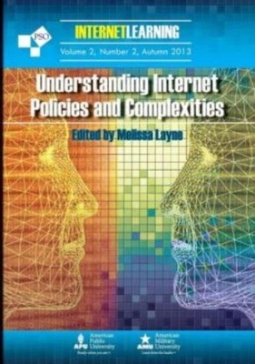 Understanding Internet Policies And Complexities: Vol  2, No  2 Of Internet...