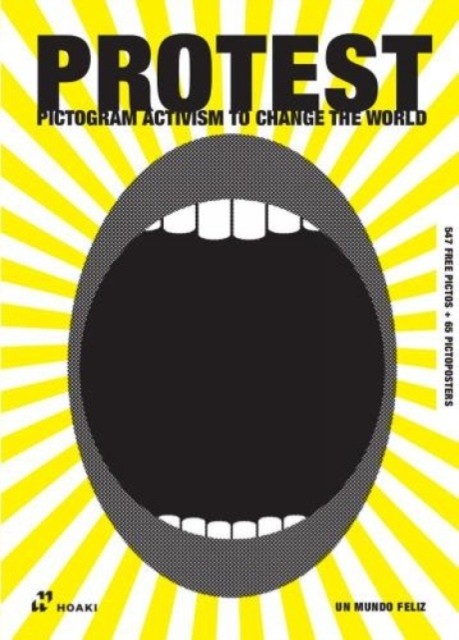 PROTEST by Un Mundo Feliz (Paperback Book)