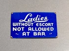 VINTAGE 12” LADIED ESCORT BAR PORCELAIN SIGN CAR GAS TRUCK OIL MOTORCYCLE