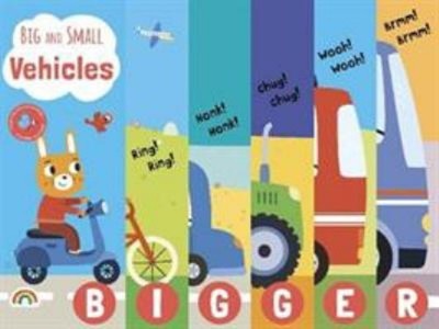 Big and Small - Vehicles Hardcover Villie KARABATZIA