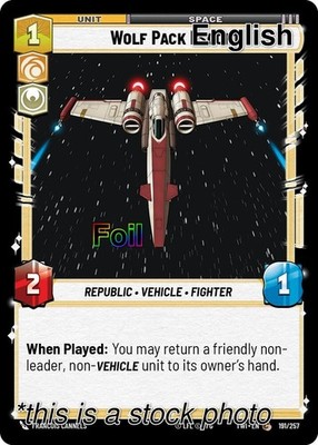 Wolf Pck Escort [Foil NM - Twilight of the Republic 191/257]