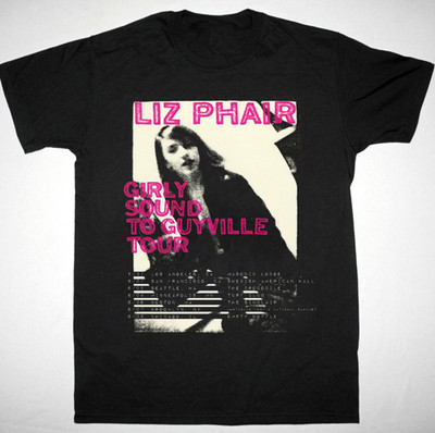 Liz Phair Headlines Show Concert Black All Size T-Shirt
