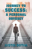 Justin Botha | Journey To Success | Taschenbuch | Englisch (2024) | Xlibris Nz