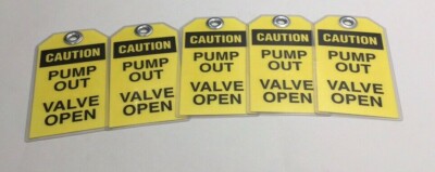 Tag MMC-521 Caution Tag - Pump Out/Valve Open MMC521 5-5/8'' X 3-1/8'' (Pack Of 5)