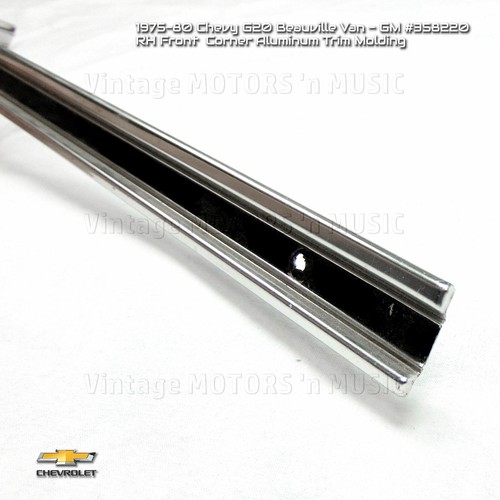 1975-1980 Chevy G10/20/30 Van RIGHT Front Corner Aluminum Trim Molding #358220 - Picture 6 of 11
