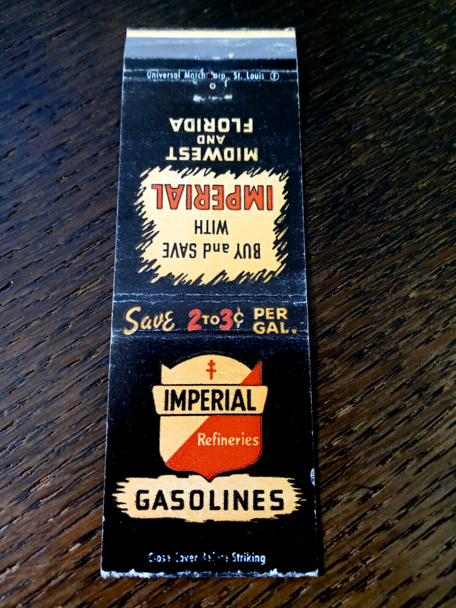 Vintage Matchbook: Imperial Refineries Gasolines, Midwest