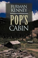 Furman Kenney | Pop's Cabin | Taschenbuch | Englisch (2013) | AuthorHouse