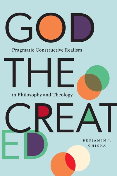 Benjamin J. Chicka | God The Created | Taschenbuch | Englisch (2022)-image