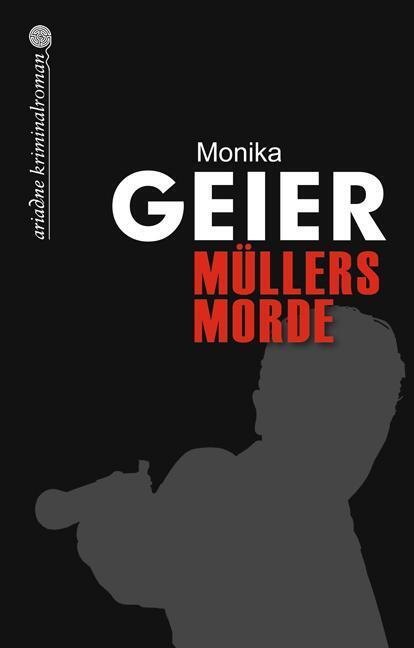 Thumbnail - Müllers Morde - Monika Geier - 9783867542005