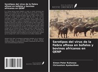 Simon Peter Ruhweza (U. A.) | Serotipos Del Virus De La Fiebre Aftosa En...