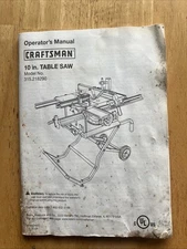 Operator’s Manual Craftsman 10” Table Saw Model 315.218290