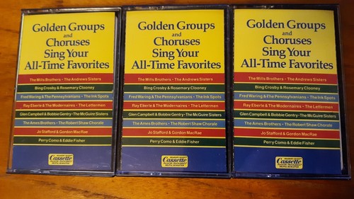 Golden Groups & Choruses Sing Your All-Time Favorites 1987 Cassette Tape