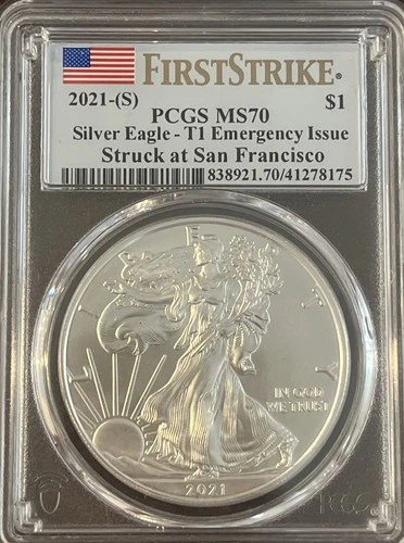 2021 S $1 American Eagle Silver Dollar PCGS MS70 T1 Emergency Issue