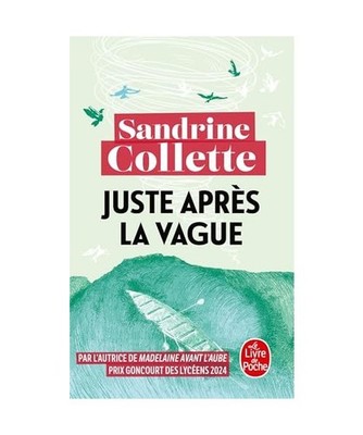Juste apres la vague, Collette, Sandrine