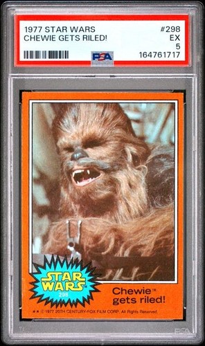1977 Topps Star Wars #298 Chewie gets riled! — PSA 5