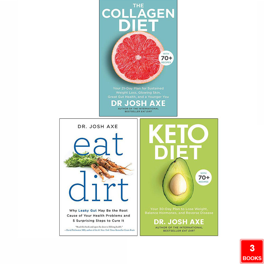 Dr Josh Axe 3 Books Collection Set Collagen Diet, Eat Dirt, Keto Diet