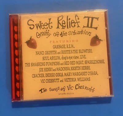 Sweet Relief II: Gravity of the Situation / Songs of Vic Chesnutt