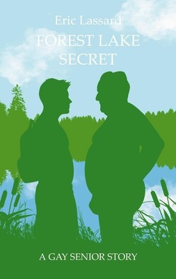 Forest Lake Secret Eric Lassard
