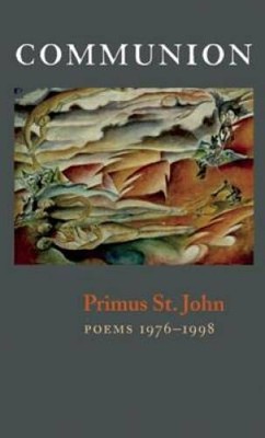 Communion: New & Selected Poems - Paperback By St. John, Primus - GOOD