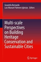 Multi-Scale Perspectives On Building Heritage Conservation And Sustainable Citie