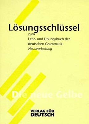 Lehr- und Übungsbuch der deutschen Grammatik. Lösungsschlüssel. N