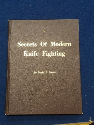 Rare The Secrets of Modern Knife Fighting 1975 1st Ed. Hardcover by David Steele