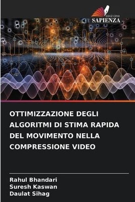 Ottimizzazione Degli Algoritmi Di Stima Rapida del Movimento Nella Compressione