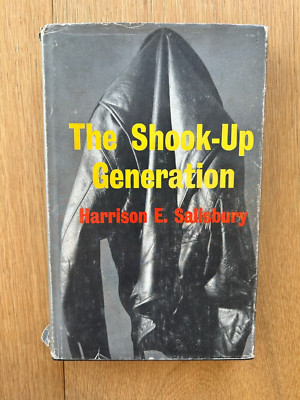 The Shook-Up Generation by Harrison E. Salisbury 1st UK Edition 1959 HBDJ