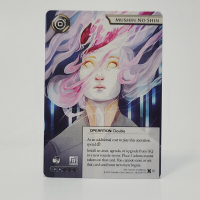 MUSHIN NO SHIN Organzied Play Promo Card FFG Android Netrunner LCG